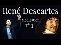 René Descartes - Meditation #1 - The Method of Doubt