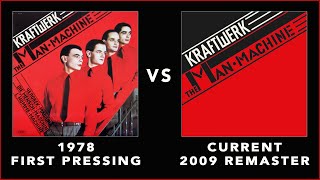 Kratfwerk - The Manmachine Pressing Comparison - 1978 Vs 2009