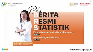 RILIS BERITA RESMI STATISTIK BPS KOTA AMBON 01 AGUSTUS 2025