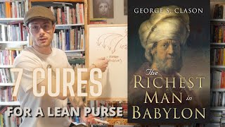 7 Cures for a Lean Purse - Richest Man In Babylon summary (pt. 2)