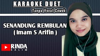 Senandung rembulan | Karaoke duet bareng Rinda Salim