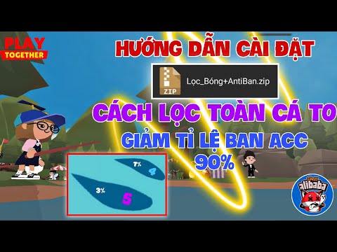 HƯỚNG DẪN CÀI BẢN AUTO CÂU CÁ PLAY TOGETHER  HỖ TRỢ LỌC TOÀN BÓNG TO, 30 GIÂY 1 BÓNG, TỰ ĐỘNG 70%