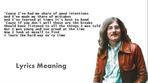 Jim Croce | Maury Muehleisen - The Hard Way Every Time | Lyrics Meaning