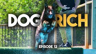 Slippery when Wet 💦 Dog Rich Ep 12