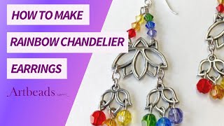 How to Make Rainbow Chandelier Earrings