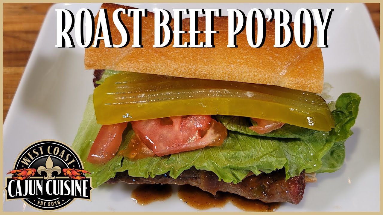 Roast Beef Po'Boy YouTube