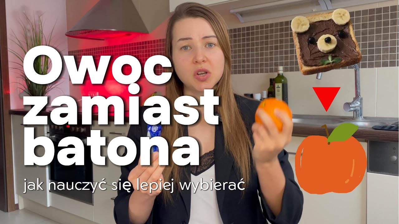 Baton czy Owoc? | Trening lepszych wyborów żywieniowych w stylu hipnozy dietetycznej
