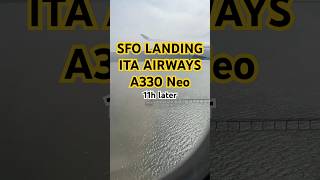 ITA Airways A330NEO — Landing San Francisco Int: Airport 🇮🇹✈️🇺🇸 #ITA #A330  #Planespotting #A330