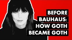 Before Bauhaus: How Goth Became Goth