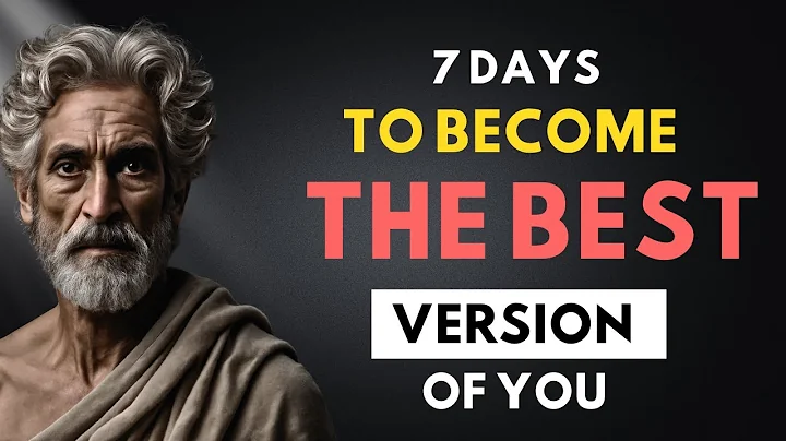 🔥Become Unrecognizable in 7 Days — The Stoic Blueprint for Total Transformation 🧠- Stoic Philosophy