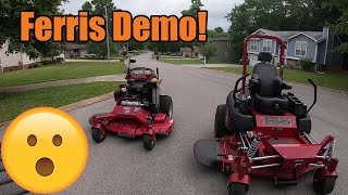 Taking the Ferris mowers for a spin/ Was surprised by the demo!!