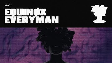 EVERYMAN - EQUINOX (OFFICIAL VIDEO) (@equinox_ofc )