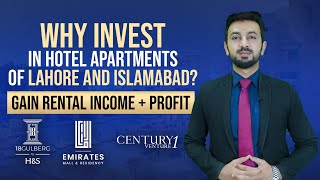 WHY YOU SHOULD INVEST IN HOTEL APARTMENTS IN LAHORE AND ISLAMABAD? | Islamabad Real Estate