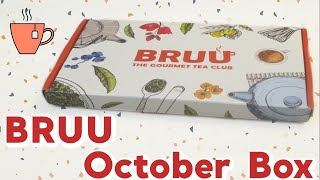 BRUU - The Gourmet Tea Club Subscription   October Unboxing!