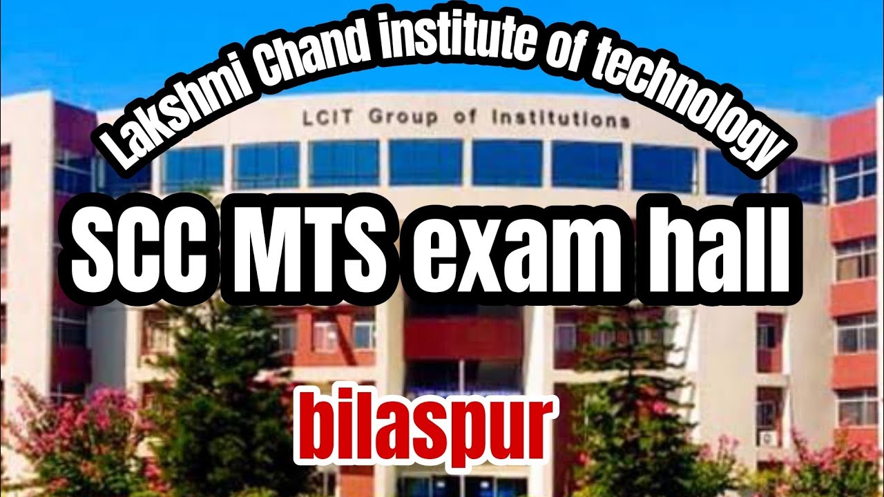 SSC MTS Lakshmi Chand institute  exam hall bilaspur 