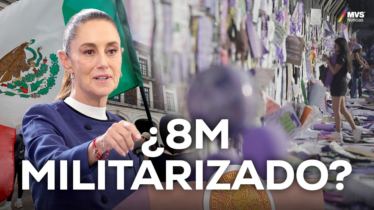 8M: El discurso de SHEINBAUM que dividió a MÉXICO | MVS Noticias