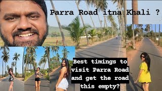 How to Get Parra road this empty ?? Parra road timings | Cajy Bar Goa | Camelot fantasy resort #goa