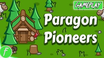 Paragon Pioneers Gameplay HD (PC) | NO COMMENTARY