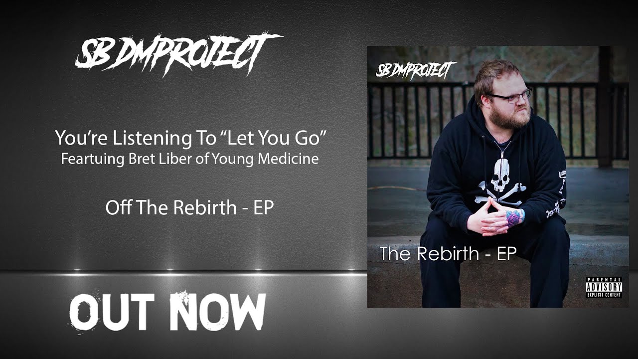 sb|dmproject - "Let You Go" feat. Bret Liber (Official Audio Stream)