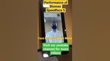 Performance of Biomax Speedface 5 | Biomax security