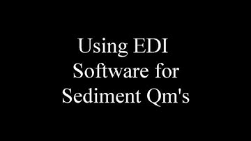EDI & QRev Software for Sediment Gaugings