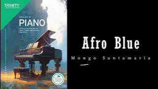 Afro Blue by Mongo Santamaria- Trinity Grade 2 piano exam pieces