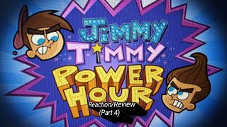 Jimmy Timmy Power Hour Reactionreview Part 4