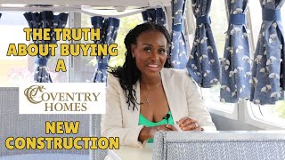 The Truth About Buying a Coventry Homes New Construction