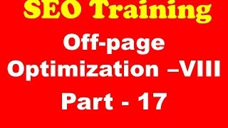 SEO Training - Off-page Optimization - Part 8
