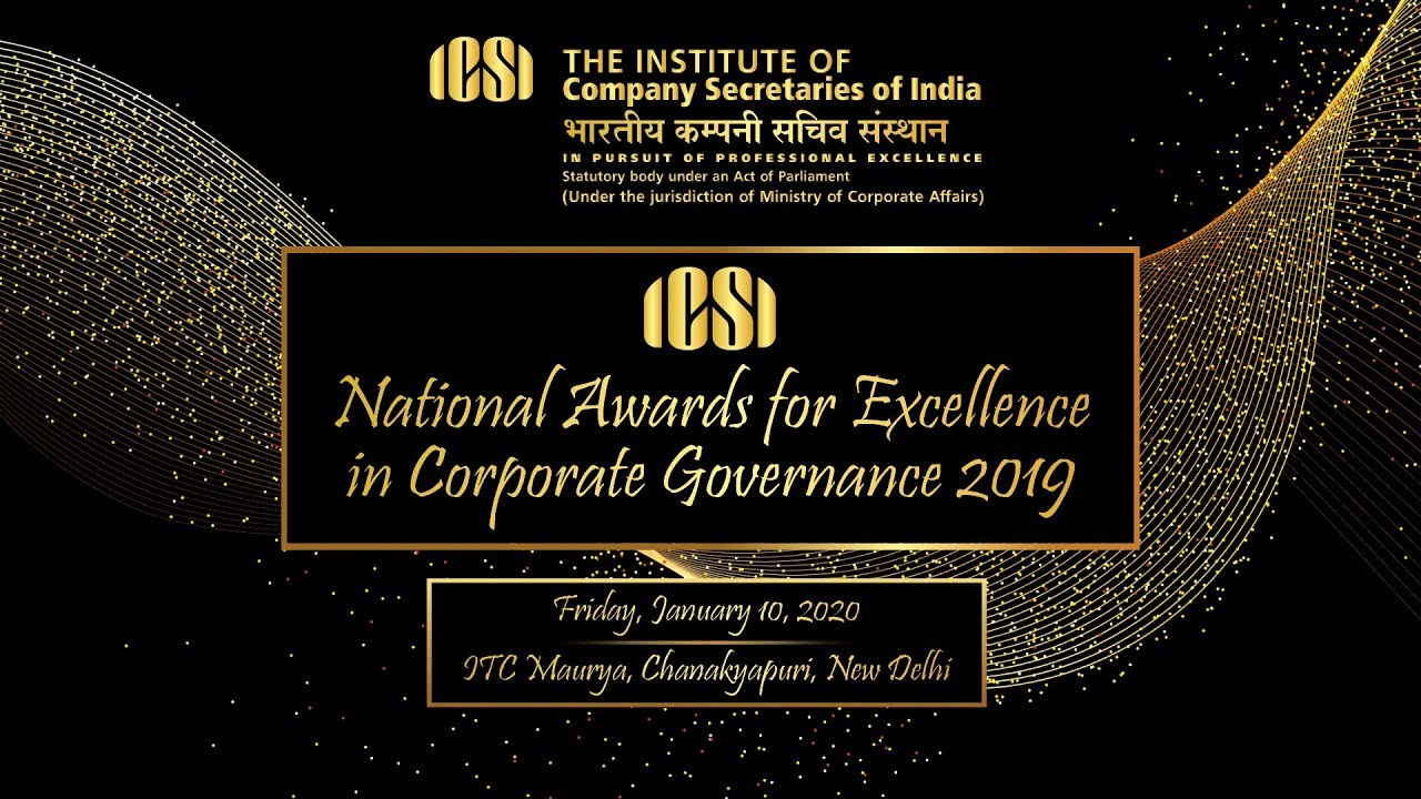 ICSI NATIONAL AWARDS FOR EXCELLENCE IN CORPORATE GOVERNANCE 2019