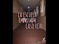 Escuela embrujada en chile