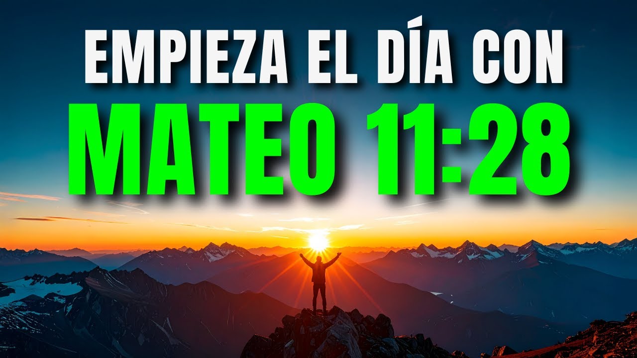 Oración de la Mañana: Suelta tus cargas y descansa (Mateo 11:28)