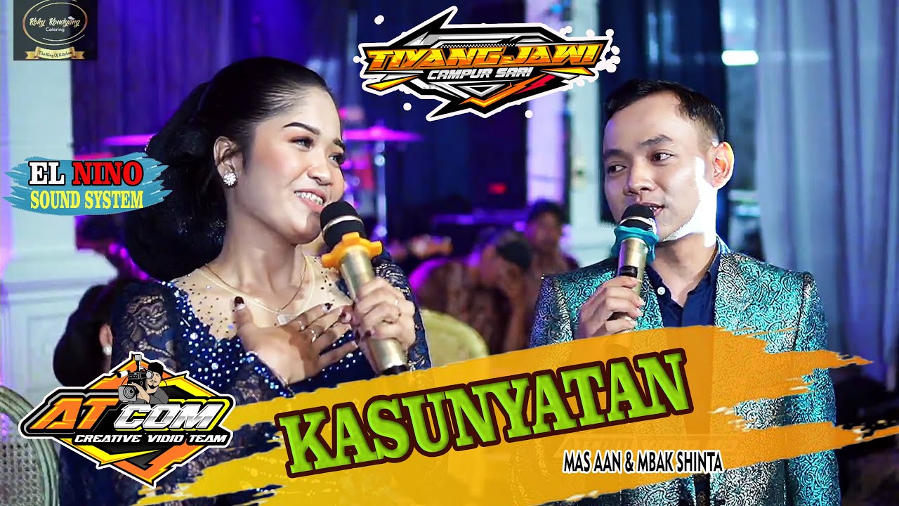 KASUNYATAN  // TJ MUSIC // LAGU SYAHDU // MAS AAN & MBAK SHINTA