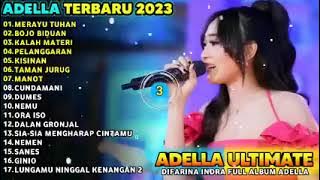 Pelanggaran - Kisinan Merayu Tuhan - Difarina Indra Adella - Adella Terbaru 2023