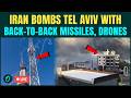 Iran BOMBS Tel Aviv LIVE Iranian Missiles POUND Israel In BACK TO BACK Attacks Tel Aviv LIVE 