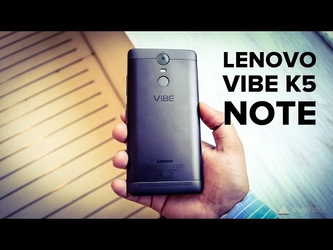 Lenovo Vibe K5 Note hands on review [COMPLETE]