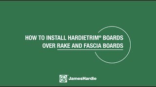 How To Install HardieTrim® Boards Over Rake and Fascia Boards