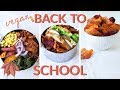 VEGAN LUNCH IDEAS | Amazing Back-to-School Recipes
