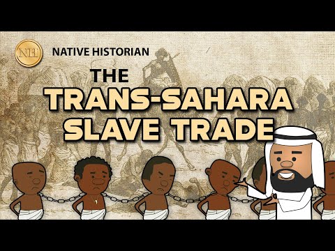TRANS SAHARA SLAVE TRADE