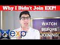 Should Real Estate Agents Join Exp Realty? **Watch This Before You Make A Decision**