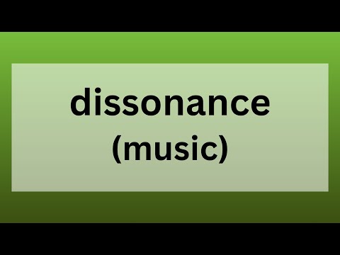 Dissonance | Definition, Origin and Role in Music