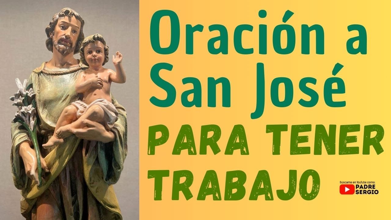 Oración a San José para tener trabajo - YouTube