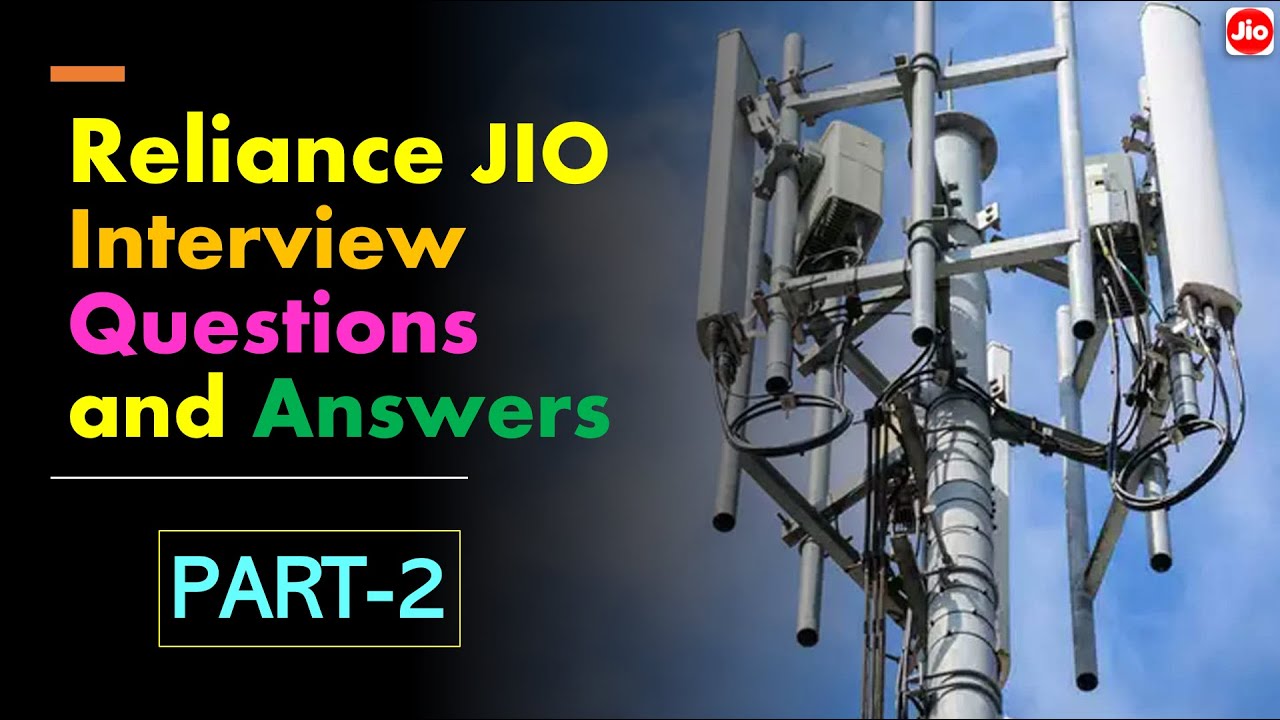 jio-interview-questions-and-answers-reliance-interview-questions-and-answers-jio-question