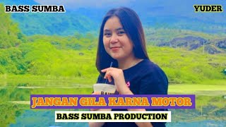 JANGAN GILA KARNA MOTOR II MUSIC JOGET 2026🌷♥️ II #kancinganparty #dj #sumba #ntt #papuaindonesia 