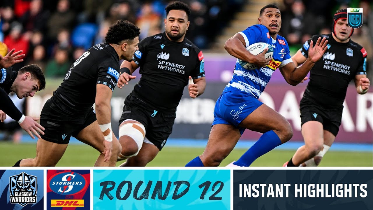 Glasgow Warriors vs DHL Stormers Instant Highlights Round 12 URC 2022/23