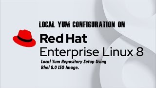 How To Setup Local Yum Repo in Red Hat 8.0 Linux Urdu/Hindi