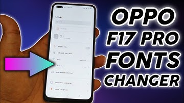 Oppo F17 Pro Fonts Changer | Change Fonts in Oppo F17 Pro | Oppo F17 Pro Fonts | @oppomobileindia