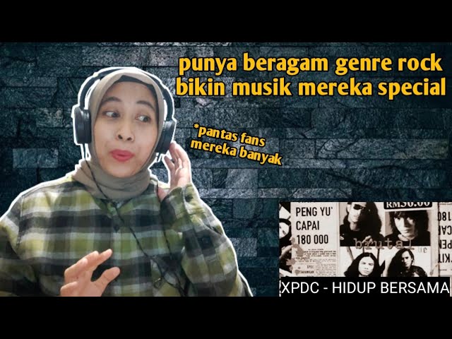 XPDC - HIDUP BERSAMA | 🇮🇩 REACTION class=