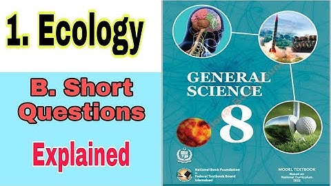 Class 8 Science Chapter 1 | Ecology | short questions |answer | exercise | SNC | NBF | ilmi darasgah