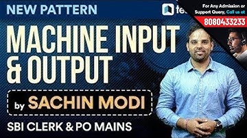 Machine Input & Output Tricks | Reasoning Class by Sachin Modi | Must Watch for SBI Clerk & PO Mains